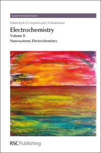Electrochemistry - Volume 11: Nanosystems Electrochemistry