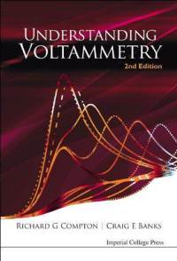 Understanding Voltammetry 2nd Edition