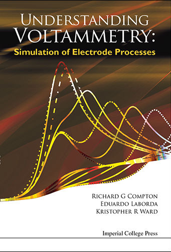 Understanding Voltammetry - Simulation of Electrode Processes